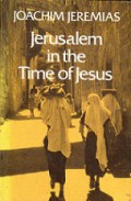 Jerusalem in the Time of Jesus