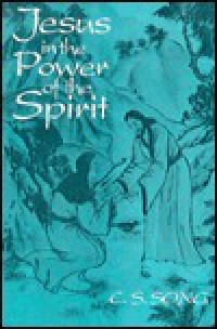 Jesus in the Power of the Spirit