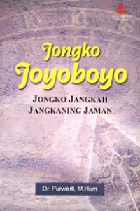 Jongko Joyoboyo (Jongko Jangkah Jangkaning Jaman)