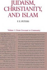 Judaism, Christianity, and Islam 1: From Govenant to Community