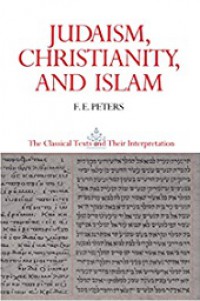 Judaism, Christianity, and Islam 2: The Word and the Law and the People of God