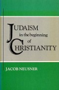 Judaism in the Beginning of Christianity