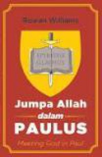 Jumpa Allah dalam Paulus [Judul asli: Meeting God in Paul]