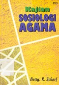 Kajian Sosiologi Agama [Judul Asli: The Sociological Study of Religion]