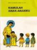 Kamulah Anak-AnakKu [Judul asli: You Are My Children]