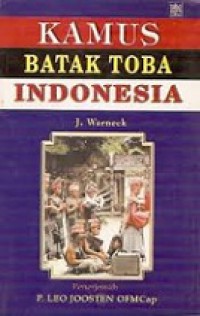 Kamus Batak Toba-Indonesia [Judul asli: Toba Bataks-Nederlands Woordenboek]