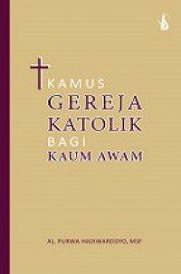 Kamus Gereja Katolik Bagi Kaum Awam