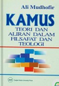 Kamus Teori dan Aliran dalam Filsafat dan Teologi