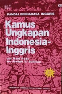 Kamus Ungkapan Indonesia-Inggris