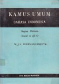 Kamus Umum Bahasa Indonesia I: Huruf A-O