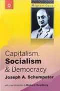 Kapitalisme, Sosialisme, dan Demokrasi [Judul asli: Capitalism, Socialism, and Democracy]