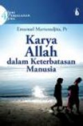 Karya Allah dalam Keterbatasan Manusia