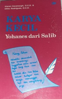 Karya Kecil: Yohanes dari Salib [Judul asli: The Minor Works]