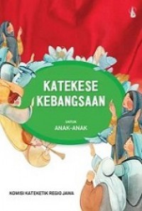 Katekese Kebangsaan untuk Anak-anak