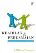 Keadilan dan Perdamaian: Tanggung Jawab Kristiani dalam Pembangunan Dunia [Judul asli: Justice and Peace]