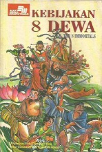 Kebijakan 8 Dewa [Judul asli: The 8 Immortals]