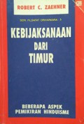 Kebijaksanaan Dari Timur: Beberapa Aspek Pemikiran Hinduisme [Judul asli: Hinduism]