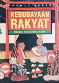 Kebudayaan Rakyat: Dimensi Politik dan Agama