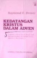 Kedatangan Kristus dalam Adven [Judul asli: A Coming Christ in Advent]