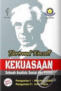 Kekuasaan: Sebuah Analisis Sosial dan Politik [Judul Asli: A New Social Analysis]