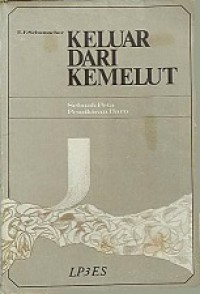 Keluar Dari Kemelut: Sebuah Peta Pemikiran Baru [Judul asli: A Guide for the Perplexed]