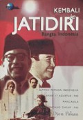 Kembali ke Jatidiri Bangsa Indonesia