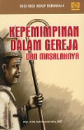 Kepemimpinan dalam Gereja dan Masalahnya