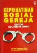 Keprihatinan Sosial Gereja: Menyongsong 40 Tahun Majalah Rohani 1993