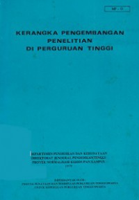 Kerangka Pengembangan Penelitian di Perguruan Tinggi