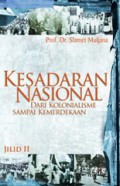 Kesadaran Nasional 2: dari kolonialisme sampai kemerdekaan