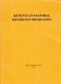 Ketentuan Pastoral Keuskupan Regio Jawa