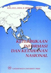 Keterbukaan Informasi dan Ketahanan Nasional