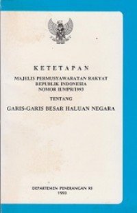 Ketetapan Majelis Permusyawaratan Rakyat Republik Indonesia No.II/MPR/1993 tentang Garis-Garis Besar Haluan Negara