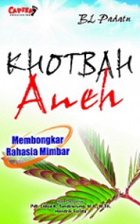 Khotbah Aneh: Membongkar Rahasia Mimbar