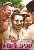 Kilasan Kisah Mgr. A.Soegijapranata, SJ