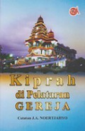 Kiprah di Pelataran Gereja