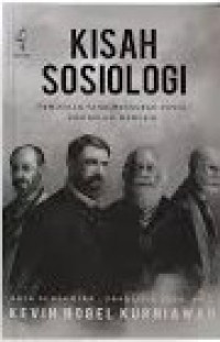 Kisah Sosiologi: Pemikiran yang Mengubah Dunia dan Relasi Manusia