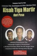 Kisah Tiga Martir dari Poso