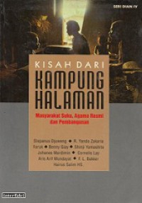 Kisah dari Kampung Halaman: Masyarakat Suku, Agama Resmi dan Pembangunan