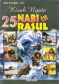 Kisah Nyata 25 Nabi dan Rasul