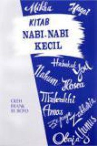 Kitab Nabi-Nabi Kecil [Judul asli: The Books of the Minor Prophets]