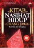 Kitab Nasihat Hidup Orang Jawa: Kearifan dan Kebijakan