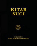 Kitab Suci: Nganggo Basa Sunda Sadidinten