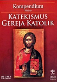 Kompendium Ikhtisar Katekismus Gereja Katolik