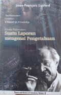 Kondisi Postmodern: Suatu Laporan Mengenai Pengetahuan [Judul asli: The Condition of Postmodern]