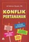 Konflik Pertanahan: Dimensi Keadilan dan Kepentingan Ekonomi