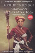 Konflik Status dan Kekuasaan Orang Batak Toba: Bagian Sejarah Batak