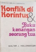 Konflik di Korintus dan Buku Kenangan Seorang Tua [Judul asli: Conflict in Corinth & Memoirs of an Old Man]