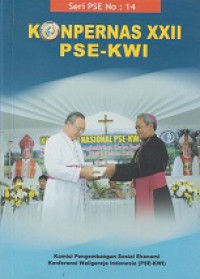 Konpernas XXII PSE-KWI: Kerasulan PSE Menghadirkan Karya Baik Allah dengan Membangun Hidup dalam Kelimpahan