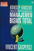 Konsep Vincent: Penerapan Konsep Vincent tentang Kualitas dalam Manajemen Bisnis Total